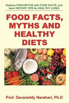 Paperback Food Facts, Myths and Healthy Diets Book