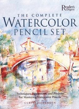Hardcover The Complete Watercolor Pencil Set: Techniques, Step-By-Step Projects, Materials Book