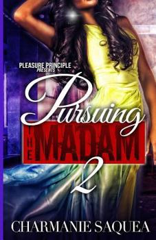 Paperback Pursuing The Madam 2 Book