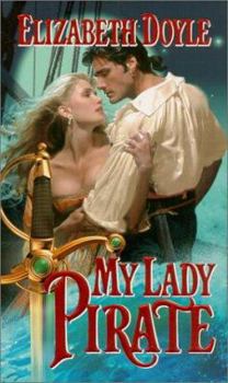 Mass Market Paperback My Lady Pirate Book