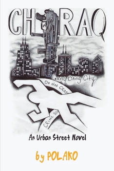 Paperback Chiraq - Gang-Bang City: Drill Season Book