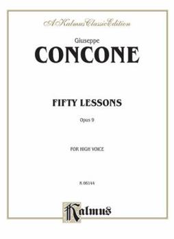 Paperback Fifty Lessons, Op. 9: High Voice (Kalmus Edition) Book