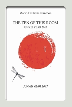 Paperback The Zen of This Room: Junkei Year 2017 Book