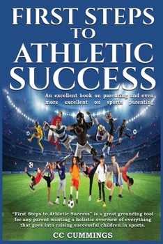 Paperback First Steps to Athletic Success: None Book