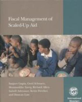 Paperback Fiscal Management of Scaled-Up Aid Book