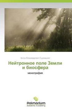 Paperback Neytronnoe pole Zemli i biosfera [Russian] Book