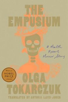 Hardcover The Empusium: A Health Resort Horror Story Book