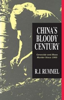 Paperback China's Bloody Century: Genocide and Mass Murder Since 1900 Book