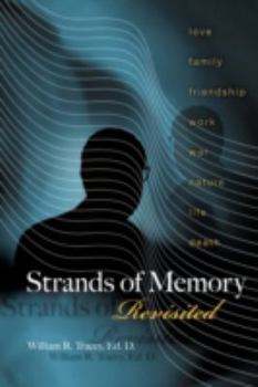 Paperback Strands of Memory Revisited: Sweet and Bittersweet Memories and Meditations Book