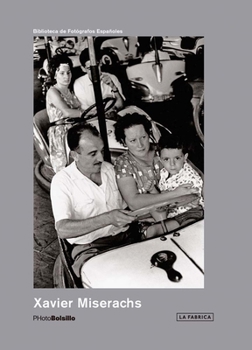 Paperback Xavier Miserachs: PHotoBolsillo Book