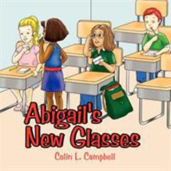 Paperback Abigail's New Glasses Book