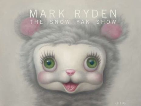 Hardcover The Snow Yak Show Book