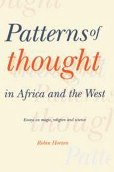 Electronics Patterns of Thought in Africa and the West: Essays on Magic, Religion and Science Book