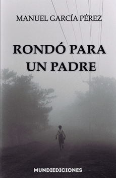 Paperback Rondó para un padre [Spanish] Book