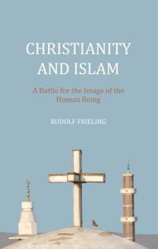 Paperback Christianity and Islam Book