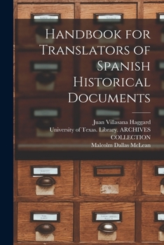 Paperback Handbook for Translators of Spanish Historical Documents Book