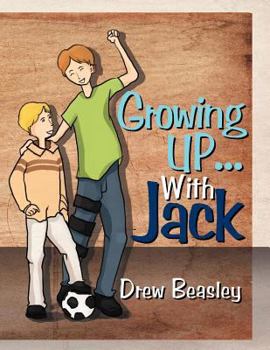 Paperback Growing Up... with Jack Book