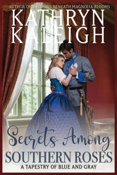 Secrets Among Southern Roses