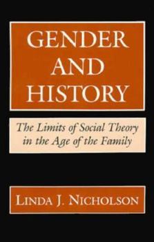 Paperback Gender and History: The Limits of Social Theory in the Age of the Family Book