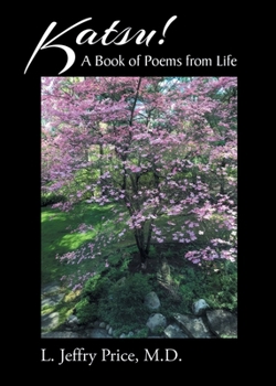 Paperback KATSU! A Book of Poems from Life Book