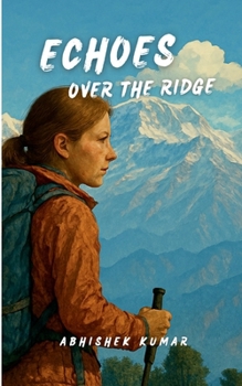 Paperback Echoes Over the Ridge Book