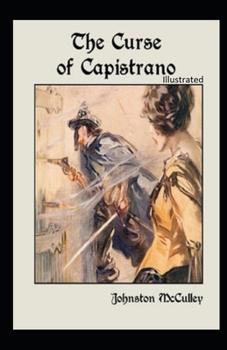 Paperback The Curse of Capistrano Illustrated Book