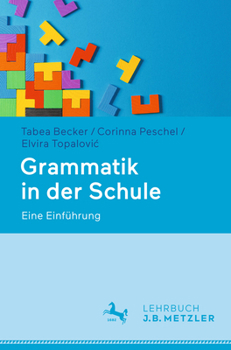 Paperback Grammatik in Der Schule: Eine Einführung [German] Book