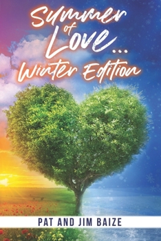 Paperback Summer of Love...Winter Edition Book