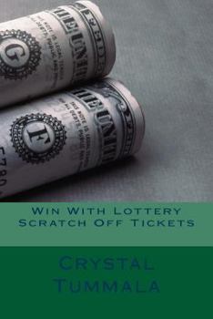 Paperback Win With Lottery Scratch Off Tickets Book