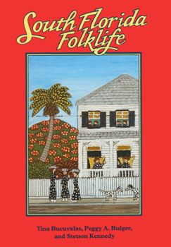Paperback South Florida Folklife Book