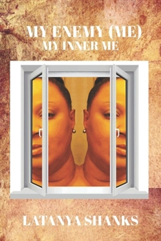 Paperback My Enemy (Me) - My Inner Me Book