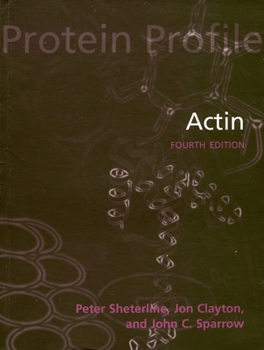 Paperback Protein Profile - Actin Second Edition Book