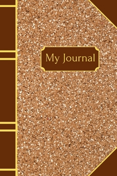 Paperback My Journal: Notebook for writing notes, thoughts and journal entries (6 x 9 inches) Book