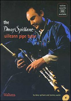 Paperback The Davy Spillane Uilleann Pipe Tutor Book