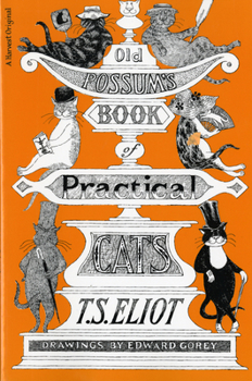 Paperback Old Possum's Book of Practical Cats Book
