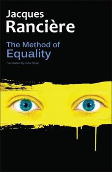 Paperback The Method of Equality: Interviews with Laurent Jeanpierre and Dork Zabunyan Book