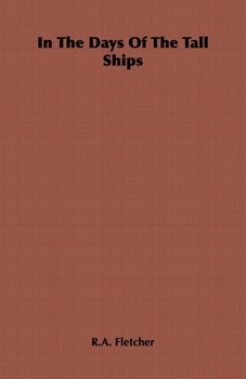 Paperback In the Days of the Tall Ships Book