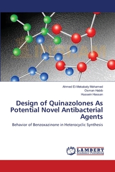 Paperback Design of Quinazolones As Potential Novel Antibacterial Agents Book