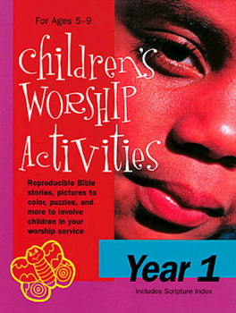 Hardcover Children's Worship Activities Year 1: Ages 5-9 Book