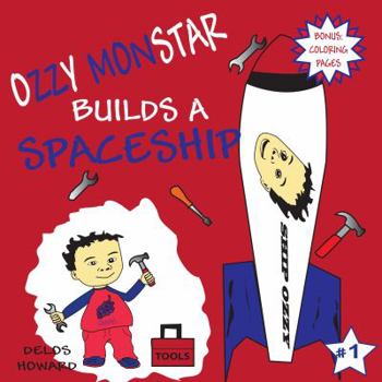 Paperback Ozzy Monstar Builds A Spaceship Book