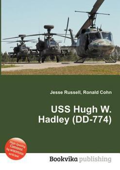 Paperback USS Hugh W. Hadley (DD-774) Book