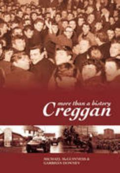 Paperback Creggan, More Than a History Book