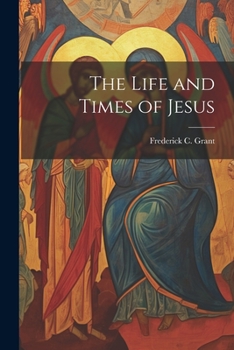 Paperback The Life and Times of Jesus Book