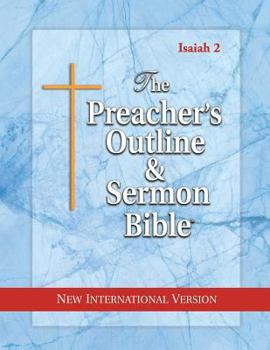 The Preacher's Outline & Sermon Bible: Isaiah 36-66: New International Version