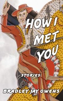 Paperback How I Met You: Stories Book