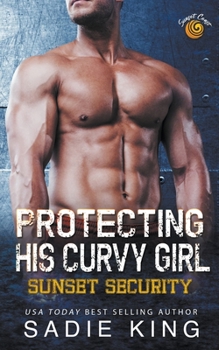 Paperback Protecting His Curvy Girl Book