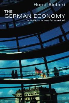 Paperback The German Economy: Beyond the Social Market Book