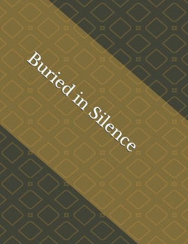Paperback Buried in Silence Book