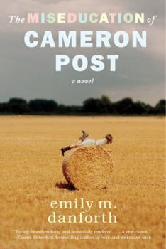 Paperback The Miseducation of Cameron Post Book