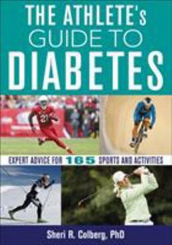 Paperback The Athlete's Guide to Diabetes Book